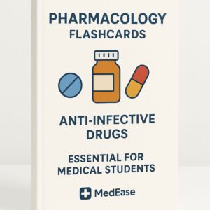 Pharmacology > Anti-infective Drugs